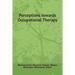 Perceptions towards Occupational Therapy