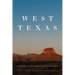 West Texas: A History of the Giant Side of the State