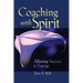 Coaching with Spirit: Allowing Success to Emerge