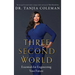 Three Second World: Essentials for Engineering Your Future