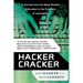 Hacker Cracker: A Journey from the Mean Streets of Brooklyn to the Frontiers of Cyberspace