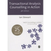 Transactional Analysis Counselling in Action