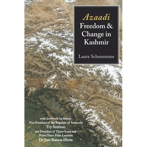 Azaadi, Freedom and Change in Kashmir