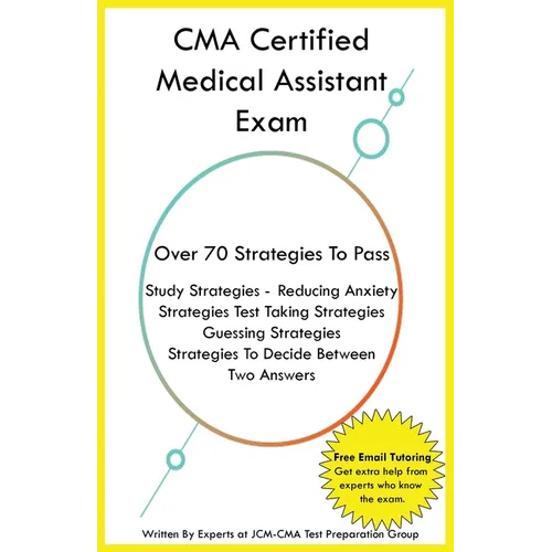 CMA Certified Medical Assistant Exam