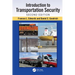 Introduction to Transportation Security