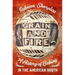 Grain and Fire: A History of Baking in the American South