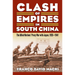 Clash of Empires in South China: The Allied Nations' Proxy War with Japan, 1935-1941