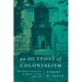 An Outpost of Colonialism: The Hispanic Community of Mérida, Yucatán, 1690-1730