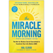 The Miracle Morning (Updated and Expanded Edition): The Not-So-Obvious Secret Guaranteed to Transform Your Life (Before 8am)