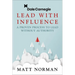 Lead with Influence: A Proven Process to Lead Without Authority Presented by Dale Carnegie and Associates