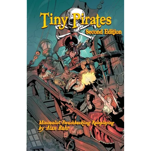 Tiny Pirates: Second Edition