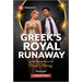 Greek's Royal Runaway