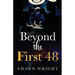 Beyond the First 48