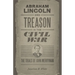 Abraham Lincoln and Treason in the Civil War: The Trials of John Merryman