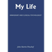 My Life: Immigrant and Clinical Psychologist