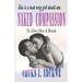 Naked Compassion: To Give Her a Break