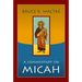 A Commentary on Micah