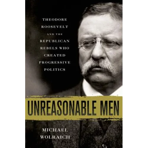 Unreasonable Men