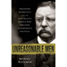 Unreasonable Men