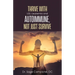 Thrive with LGL-Leukemia and Autoimmune, not just survive