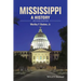 Mississippi: A History