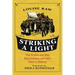 Striking a Light: The Bryant and May Matchwomen and Their Place in History