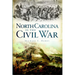 North Carolina in the Civil War