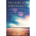 Dreams and Spirituality: A Handbook for Ministry, Spiritual Direction and Counselling