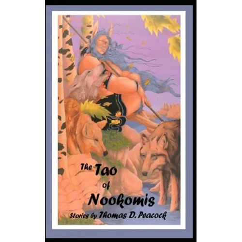 The Tao of Nookomis