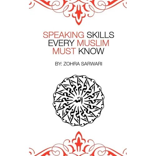 Speaking Skills Every Muslim Must Know