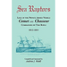 Sea Raptors: Logs of Voyages of Private Armed Vessels, Comet and Chasseur, Commanded by Tom Boyle, 1812-1815