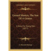 Gerard Mastyn, The Son Of A Genius: A Story For Young Men (1877)