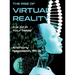 The Rise of Virtual Reality: The Rise of Virtual Reality: It is All in Your Head