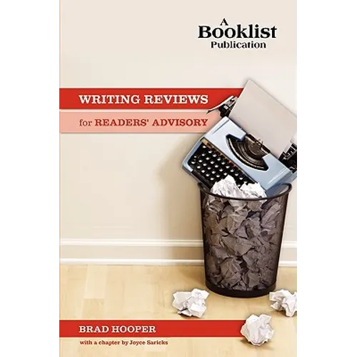 Writing Reviews for Readers' Advisory