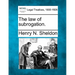 The Law of Subrogation.