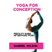 Yoga For Conception: Fertility Guide After PCOS/PCOD