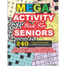 MEGA ACTIVITY Book for SENIORS 240 Large Print Games for Effective Brain Exercise!