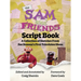 The Sam and Friends Script Book - A Collection of Sketches from Jim Henson's First Television Show