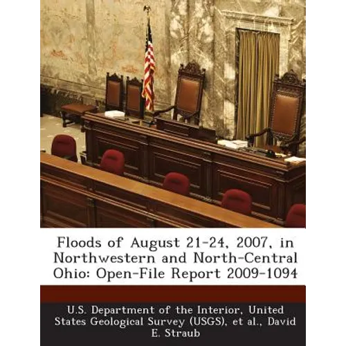 Floods of August 21-24, 2007, in Northwestern and North-Central Ohio: Open-File Report 2009-1094