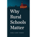 Why Rural Schools Matter