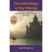 The God-Kings of the Vikings