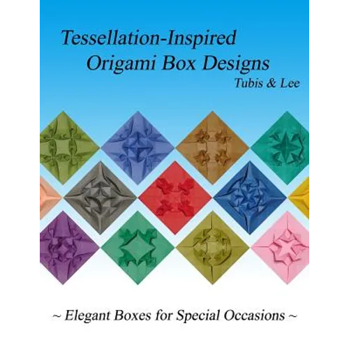 Tessellation-Inspired Origami Box Designs: Elegant Boxes for Special Occasions