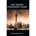 The Grand Chatrang Game