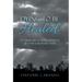 Dying to Be Healed: An Ordinary Woman's Journey of Extraordinary Faith