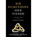Six Functions, One Vision: A Practical Guide for Modern Leaders