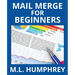Mail Merge for Beginners