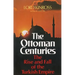 Ottoman Centuries