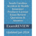 South Carolina Accident & Health Insurance Producer License Exam Review Questions & Answers