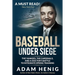 Baseball Under Siege: The Yankees, the Cardinals, and a Doctor's Battle to Integrate Spring Training