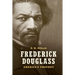 Frederick Douglass: America's Prophet